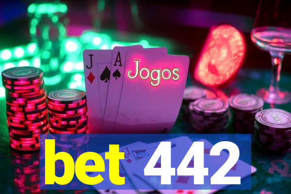 bet 442